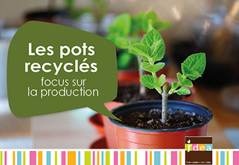 Les pots recyclés : focus sur la production